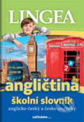 Anglicko-Český,Česko-anglický - školní slovník, Lingea, 2016