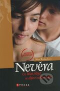 Kniha: Nevěra (Mira Kirshenbaum). Computer Press, 2009