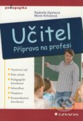 Kniha: Učitel (Marie Krhutová a Radmila Dytrtová). Grada, 2009