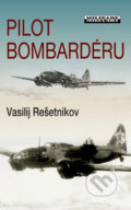 Pilot bombardéru - Vasilij Rešetnikov, Baronet, 2009