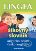 Anglicko-český, česko-anglický šikovný slovník, Lingea, 2017