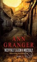 Nezvyklý zájem o mrtvoly - Ann Granger, 2020