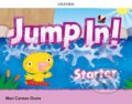 Kniha: Jump In! Starter - Class Book (Mari Carmen Ocete). Oxford University Press, 2017