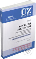 Kniha: ÚZ č. 1296 - Sociální pojištění 2019 (Sagit). Sagit, 2019
