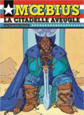 Kniha: La Citadelle Aveugle (Moebius). Hachette Book Group US, 2012