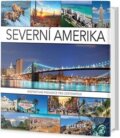 Kniha: Severní Amerika (Rebo). Rebo, 2018