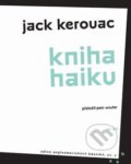Kniha haiku - Jack Kerouac, 2019