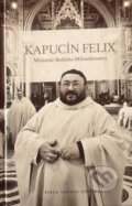 Kapucín Felix - Pišta Vandal Chrappa, 2019