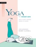Yoga For Breast Care - Bobby Clennell, Shambhala, 2014