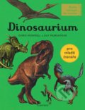 Dinosaurium - pro mladší čtenáře - Chris Wormell, Lily Murray, Albatros CZ, 2019