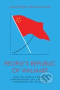 Kniha: Peoples Republic of Walmart (Leigh Philips a Michal Rozworski)