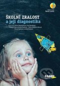 Školní zralost a její diagnostika - Jiřina Bednářová, Raabe, 2017