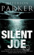 Silent Joe - Jefferson Parker, HarperCollins, 2002