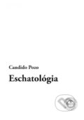 Kniha: Eschatológia (Candido Pozo). Teologická fakulta Trnavskej univerzity, 2019