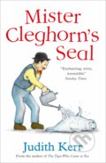 Kniha: Mister Cleghorn's Seal (Judith Kerr). HarperCollins, 2019