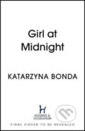 Kniha: Girl at Midnight (Katarzyna Bonda). Hodder and Stoughton, 2019