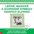 Léčivé, magické a ochranné symboly dávných Slovanů, Eugenika, 2019