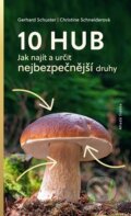 E-kniha: 10 hub (Christine Schneider a Gerhard Schuster)