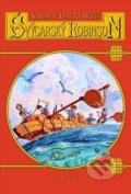 Kniha: Švýcarský Robinson (Johann David Wyss). Triton, 2017