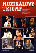 Kniha: Muzikálový triumf (Jan Bauer). Knižní klub, 1999