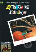 Kniha: Muerte En Valencia (Spanish Edition) (Alba Santos a Loreto de Miguel). Edelsa, 2009