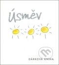 Kniha: Úsměv (Helen Exley). Slovart CZ, 2007