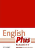 Kniha: English Plus 2 - Teacher's Book (Sheila Dignen). Oxford University Press, 2011
