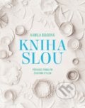 Kniha SLOU - Kamila Boudová, 2019