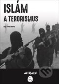 Islám a terorismus - David Nekola, Lukáš Lhoťan, 2017