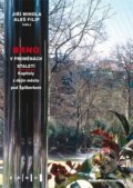 Kniha: Brno v proměnách staletí (Aleš Filip a Jiří Mihola). Muni Press, 2014