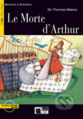 Kniha: Reading & Training: Le Morte D´Arthur + CD (Thomas Malory). Black Cat, 2012