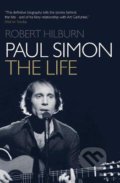 Paul Simon: The Life - Robert Hilburn, Simon & Schuster, 2019