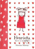 Kniha: Henrietta there's no one better (Martine Murray). Pan Macmillan, 2006