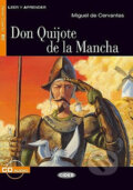 Kniha: Leer y aprender: Don Quijote de la Mancha + CD (Miguel de Cervantes). Black Cat, 2004