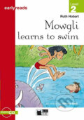 Mowgli learns to swim + CD - Ruth Hobart, Black Cat, 2011