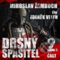 Audiokniha: Drsný spasitel 2 (dokončení) (Miroslav Žamboch), 2019