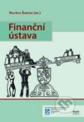 Kniha: Finanční ústava (Vojtěch Šimíček). Muni Press, 2013