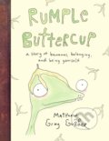 Rumple Buttercup - Matthew Gray Gubler, Penguin Books, 2019