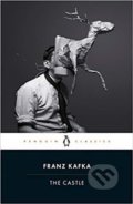 The Castle - Franz Kafka, Penguin Books, 2019