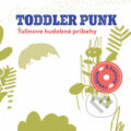 Toddler Punk: Ťulinove hudobné príbehy / Reedícia - Ľuboš Kukliš, Oliver Rehák, Jozef Vrabel, 2020