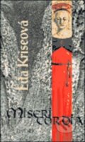 Kniha: Misericordia (Eda Kriesová). Hynek, 1999