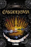 E-kniha: Časodejovia: Koruna času (Natalja Ščerba), 2019