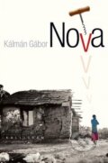 Kniha: Nova (Kálman Gábor). Kalligram, 2011