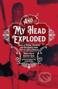 Kniha: And My Head Exploded (Geoffey Chew). Jantar, 2018