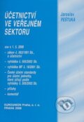 Kniha: Účetnictví ve veřejném sektoru (Jaroslav Peštuka). Eurounion, 2008