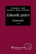 Kniha: Zákoník práce: Komentář (Margerita Vysokajová). Wolters Kluwer ČR, 2013