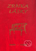Kniha: Zrnka lásky (Petr Mikeš). Poradce s.r.o., 2003