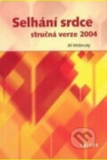 Selhání srdce - Jiří Widimský, Triton, 2004