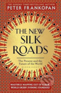 Kniha: The New Silk Roads (Peter Frankopan). Folio, 2019