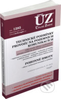 Kniha: ÚZ 1285: Technické podmínky provozu na pozemních komunikacích, Pohonné hmoty (Sagit)